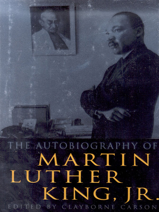 Détails du titre pour The Autobiography of Martin Luther King, Jr. par Clayborne Carson - Disponible